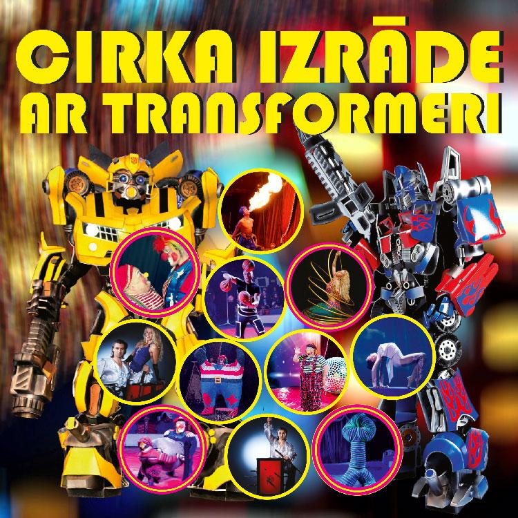 Izrādes "Cirka izrāde AR TRANSFORMERU" attels