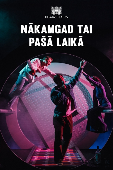 NĀKAMGAD TAI PAŠĀ LAIKĀ