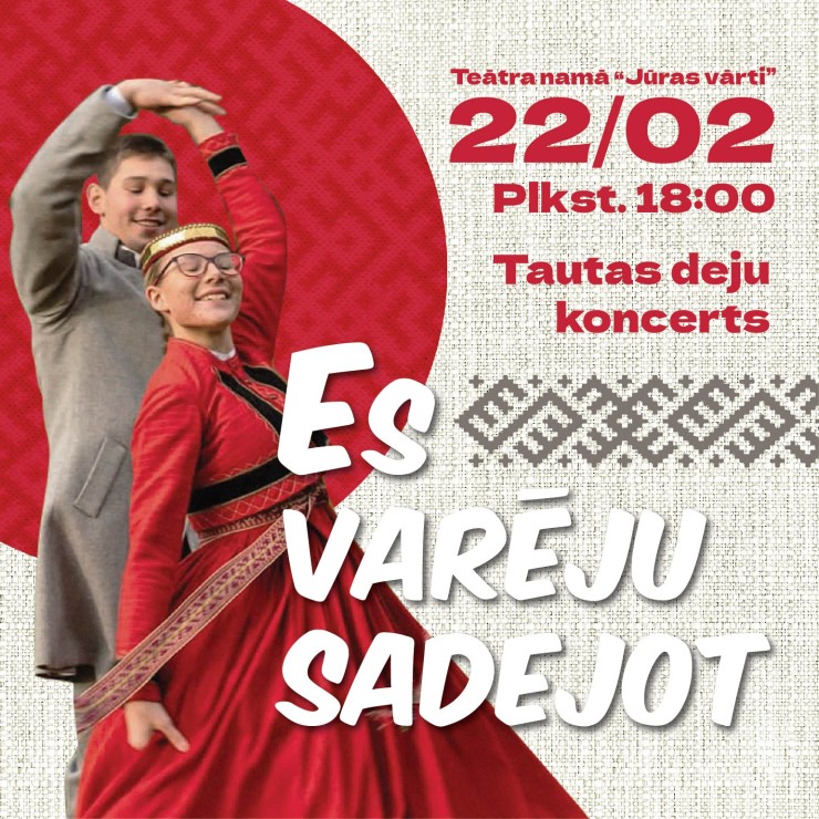 Izrādes "Tautas deju kolektīvu koncerts ES VARĒJU SADEJOT" attels