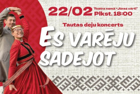 Izrādes "Tautas deju kolektīvu koncerts ES VARĒJU SADEJOT" attels