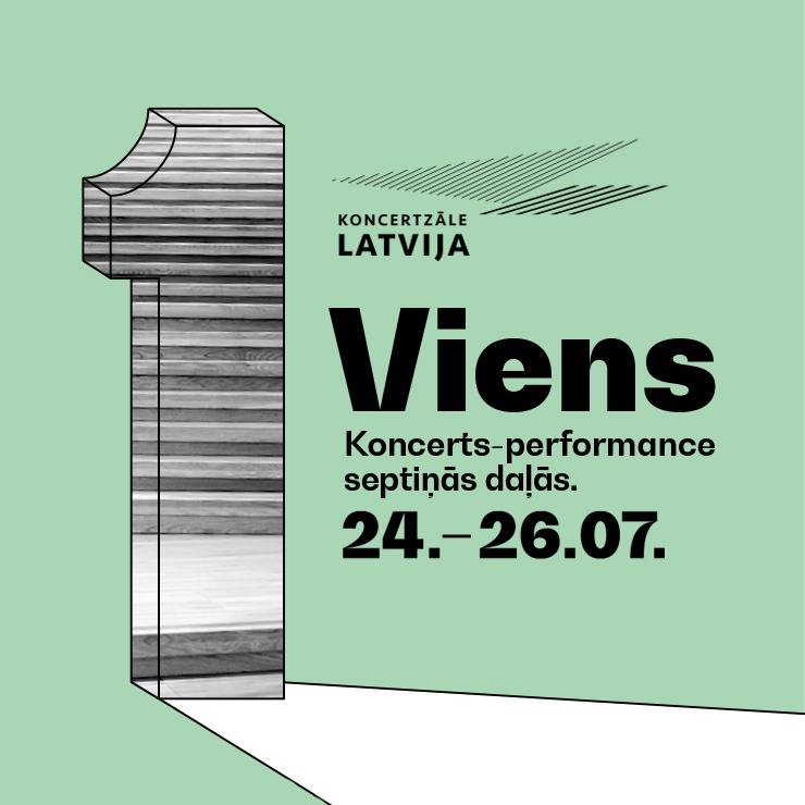 Izrādes "Viens. Koncertzāles LATVIJA jubileja" attels