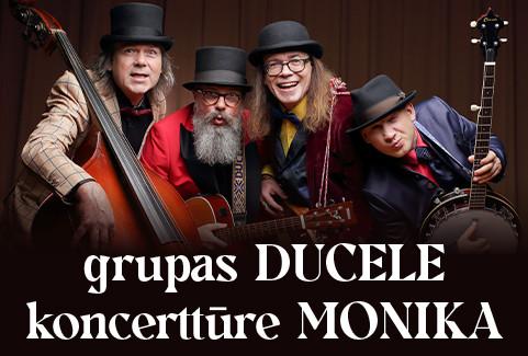 Izrādes "Grupas DUCELE koncerttūre MONIKA" attels