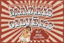 Meklēšanas rezultāta izrādes "IERAKSTS. MAZAIS CILVĒKS. Pārsteidzoša cirka mistērija" attels