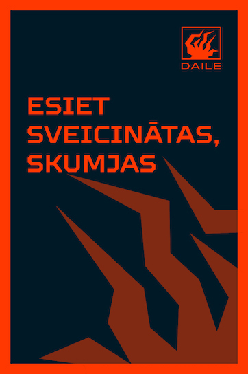 ESIET SVEICINĀTAS, SKUMJAS