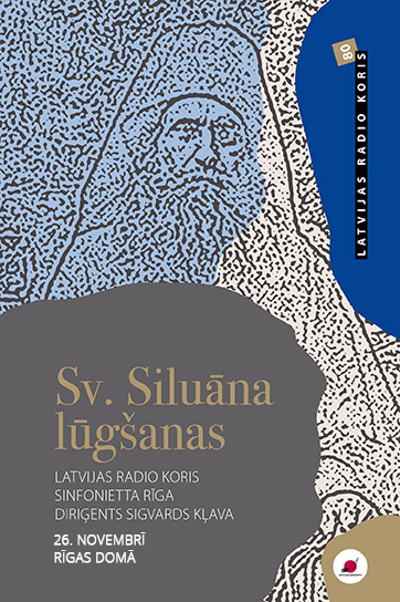 Latvijas Radio koris un Sinfonietta Rīga. Svētā Siluāna lūgšanas