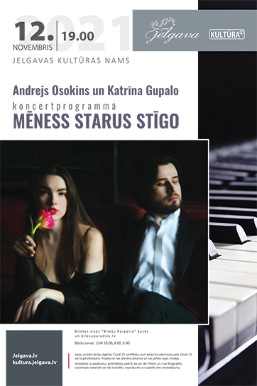 Andrejs Osokins un Katrīna Gupalo konncertprogramma MĒNESS STARUS STĪGO