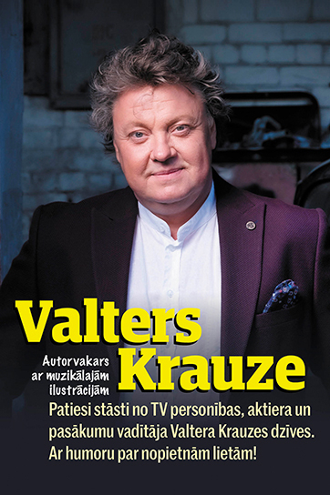 Valters Krauze / Autorvakars ar muzikālajām ilustrācijām
