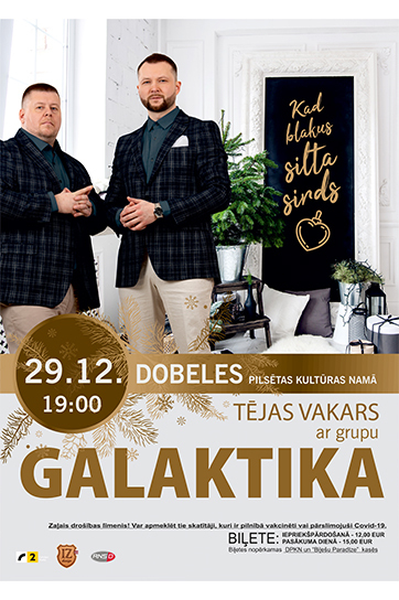 Koncerts | Tējas vakars ar grupu Galaktika