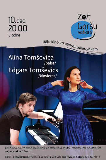 Zeit Garšu vakars/ dziedātāja Alīna Tomševica un pianists Edgars Tomševics
