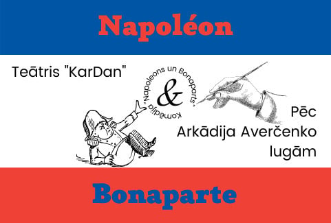 Izrādes "Napoleons un Bonaparts" attels
