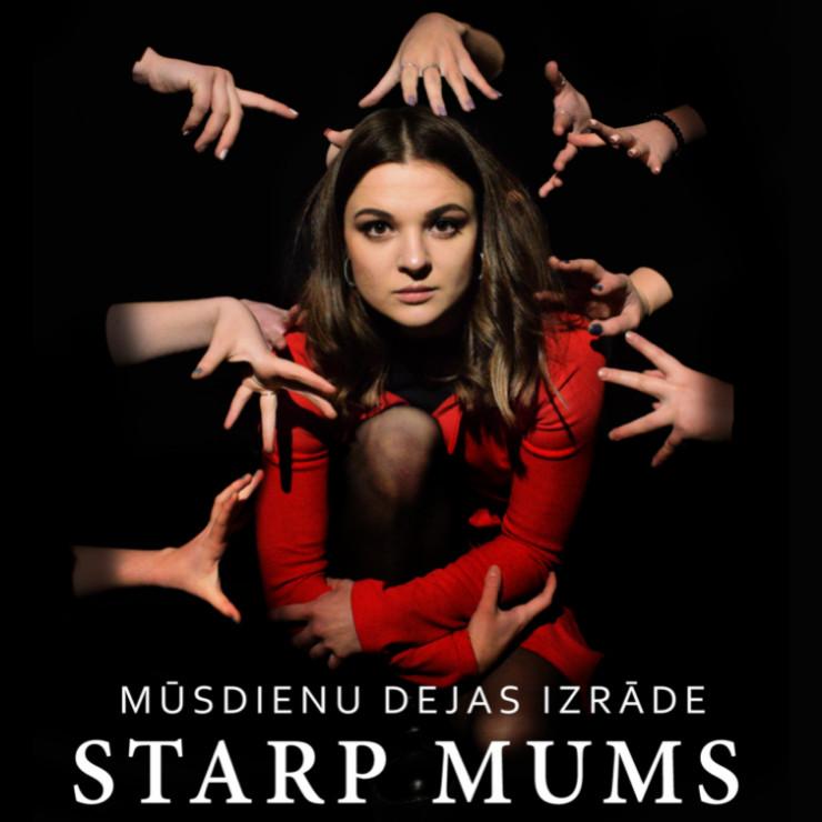 Izrādes "STARP MUMS - mūsdienu dejas izrāde" attels