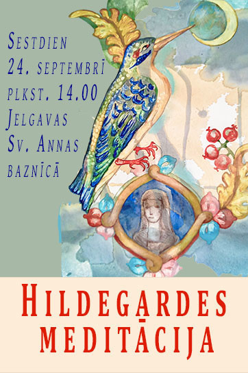 Koncerts HILDEGARDES MEDITĀCIJA