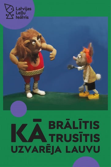 KĀ BRĀLĪTIS TRUSĪTIS UZVARĒJA LAUVU