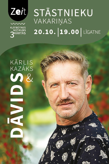 Stāstnieku vakariņas / Kārlis Kazāks un DĀVIDS