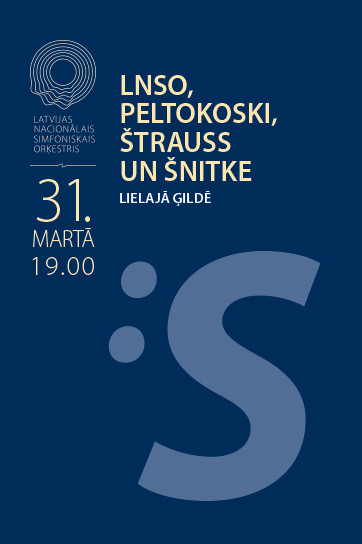 LNSO, PELTOKOSKI, ŠTRAUSS UN ŠNITKE