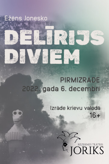 Izrāde DELĪRIJS DIVIEM