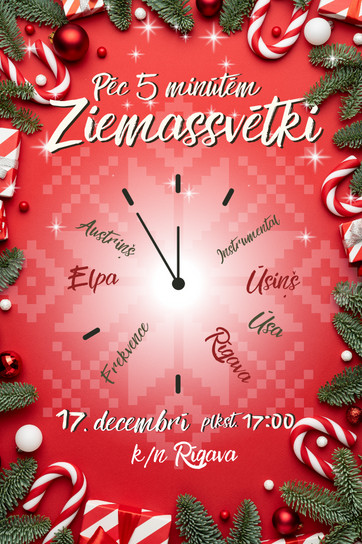 Salaspils amatiermākslas kolektīvu Ziemassvētku koncerts Pēc 5 minūtēm Ziemassvētki
