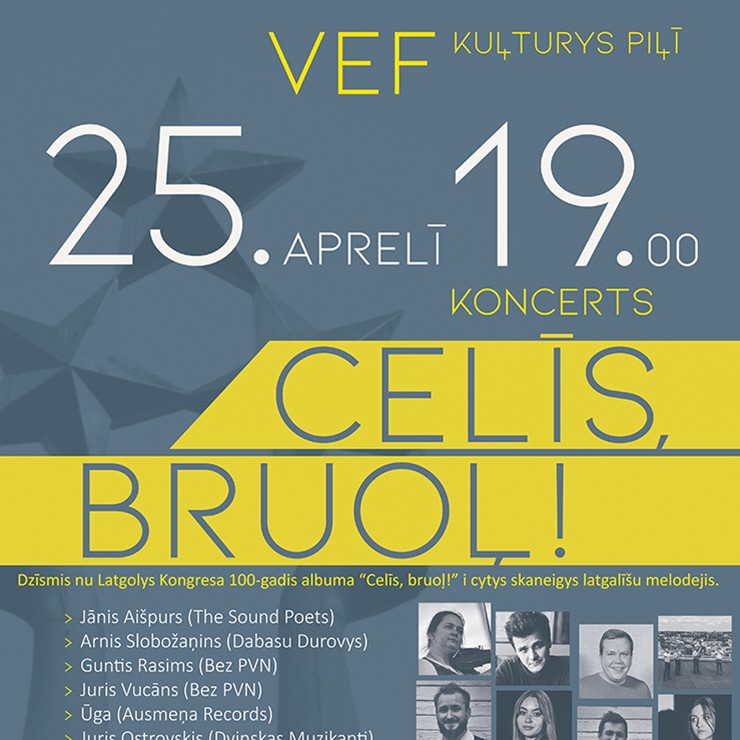 Image of the event "Koncerts CELĪS, BRUOĻ!"