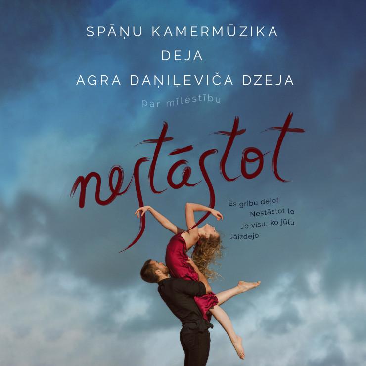 Izrādes "NESTĀSTOT. Spāņu kamermūzika. Deja. Agra Daņiļeviča dzeja" attels