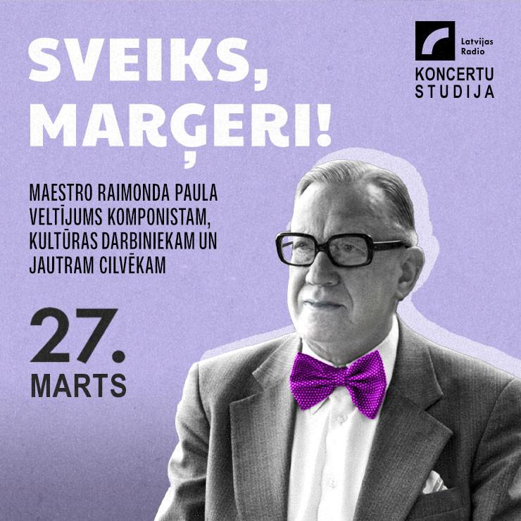 Izrādes "Koncertuzvedums „Sveiks, Marģeri!”" attels