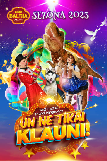 Cirka izrāde UN NE TIKAI KLAUNI!