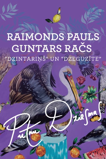 PUTNU DZIESMAS / Raimonda Paula un Guntara Rača dziesmu programma - dzied DZEGUZĪTE , dejo DZINTARIŅŠ