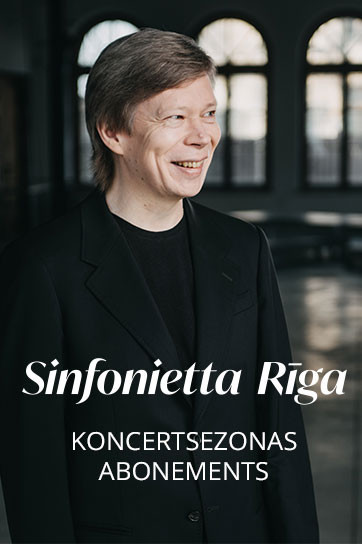 Sinfonietta Rīga ABONEMENTS