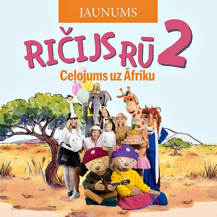 Izrādes "Ričijs Rū 2 | Ceļojums uz Āfriku" attels