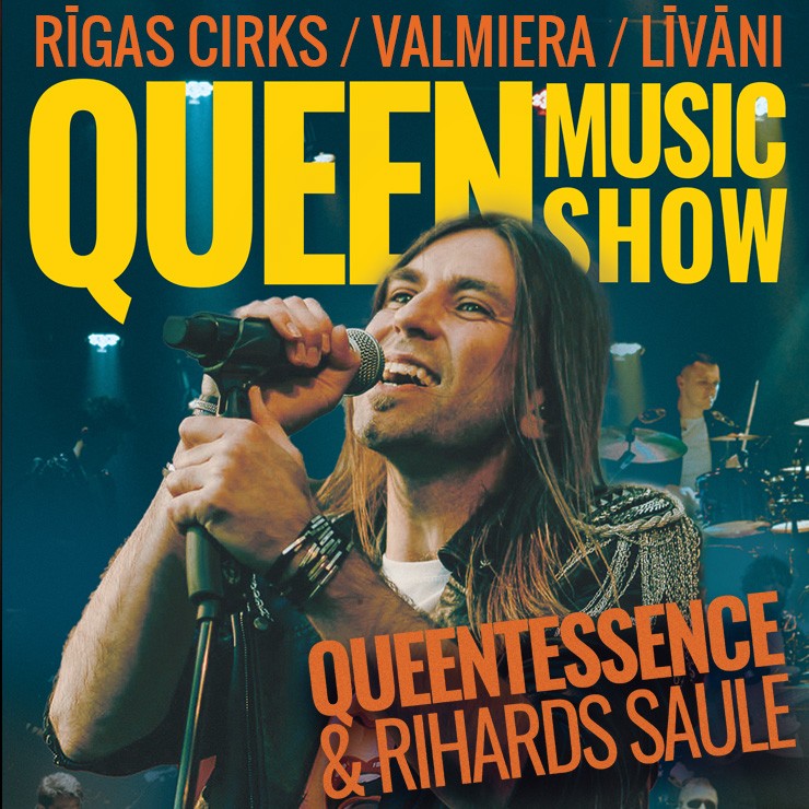 Izrādes "QUEEN MUSIC SHOW - QueenTessence & Rihards Saule" attels
