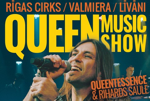 Izrādes "QUEEN MUSIC SHOW - QueenTessence & Rihards Saule" attels