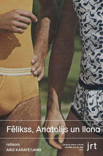 Meklēšanas rezultāta izrādes "FĒLIKSS, ANATOLIJS UN ILONA" attels