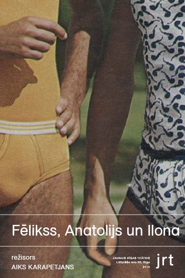 Meklēšanas rezultāta izrādes "FĒLIKSS, ANATOLIJS UN ILONA" attels