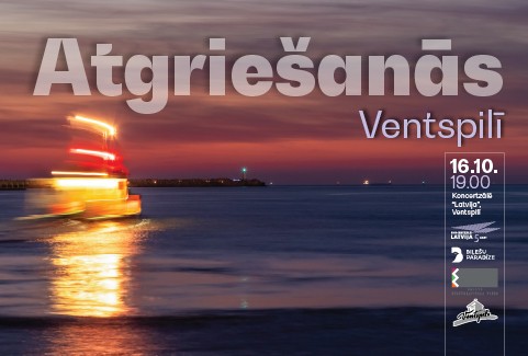 Izrādes "Koncerts ATGRIEŠANĀS VENTSPILĪ" attels