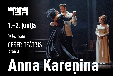 Image of the event "ANNA KAREŅINA, Teātra “GEŠER” viesizrāde"