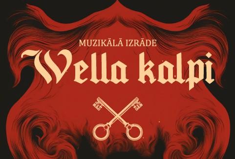 Izrādes "VELLA KALPI - muzikālā izrāde" attels