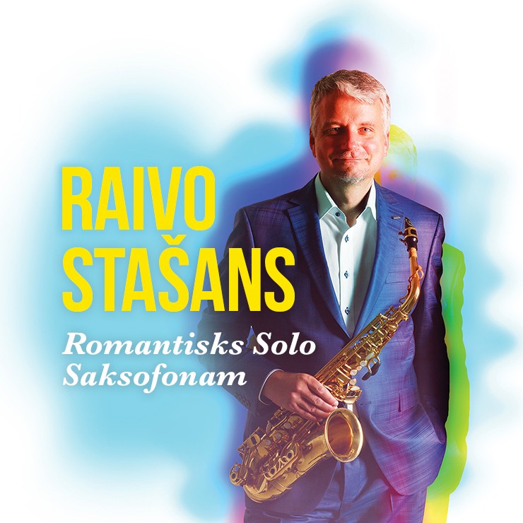 Izrādes "Raivo Stašans koncertā ROMANTISKS SOLO SAKSOFONAM" attels