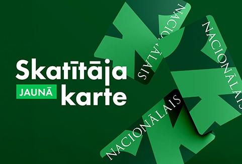 Image of the event "Nacionālā teātra SKATĪTĀJA KARTE"