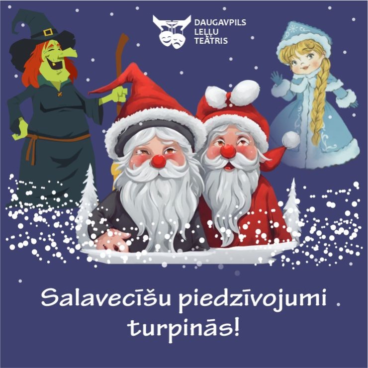 Image of the event "Salavecīšu piedzīvojumi turpinās!"