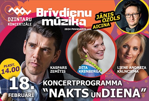 Image of the event "Brīvdienu mūzika. Dita Krenberga, Kaspars Zemītis un Liene Andreta-Kalnciema koncertprogrammā  ”Nakts un diena”"