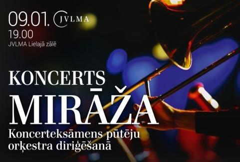 Izrādes "Koncerts MIRĀŽA. Koncerteksāmens pūtēju orķestra diriģēšanā" attels