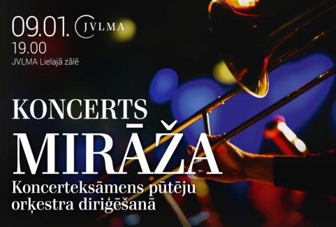 Izrādes "Koncerts MIRĀŽA. Koncerteksāmens pūtēju orķestra diriģēšanā" attels
