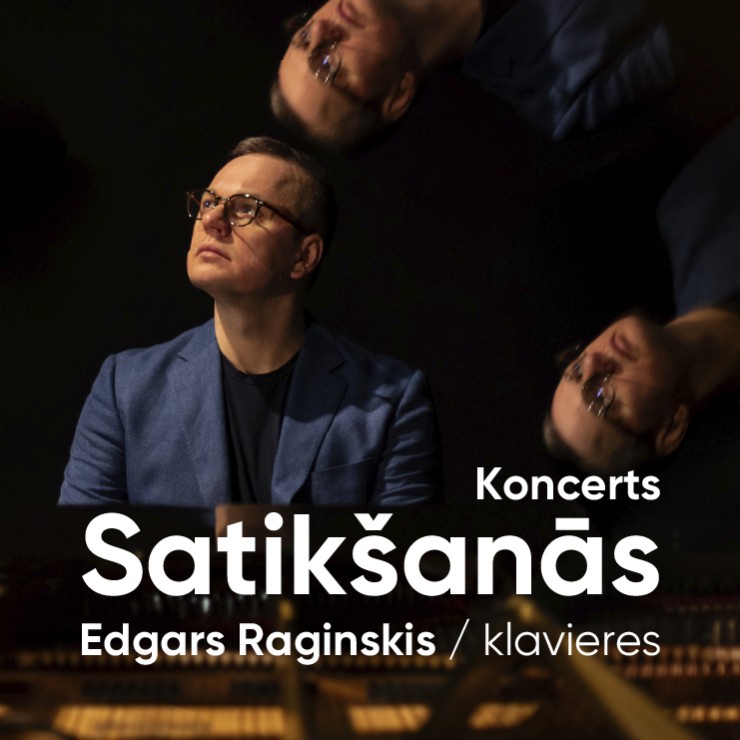 Izrādes "Edgara Raginska solokoncerts SATIKŠANĀS" attels