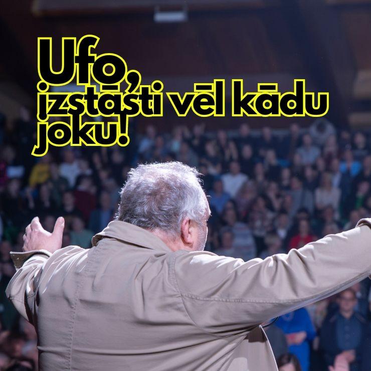 Galerijas bilde 2: UFO, izstāsti vēl kādu joku!