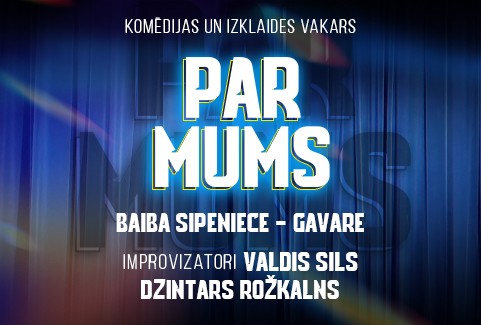Izrādes "Komēdijas un izklaides vakars PAR MUMS" attels