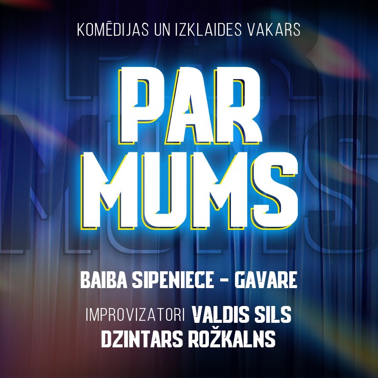 Izrādes "Komēdijas un izklaides vakars PAR MUMS" attels