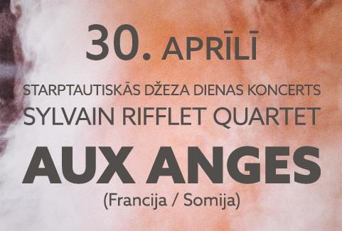 Izrādes "VEF JAZZ CLUB. SYLVAIN RIFFLET QUARTET | AUX ANGES (Francija/Somija)" attels