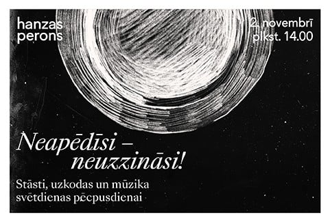 Image of the event "Neapēdīsi - neuzzināsi! Sunday afternoon at Hanzas Perons"