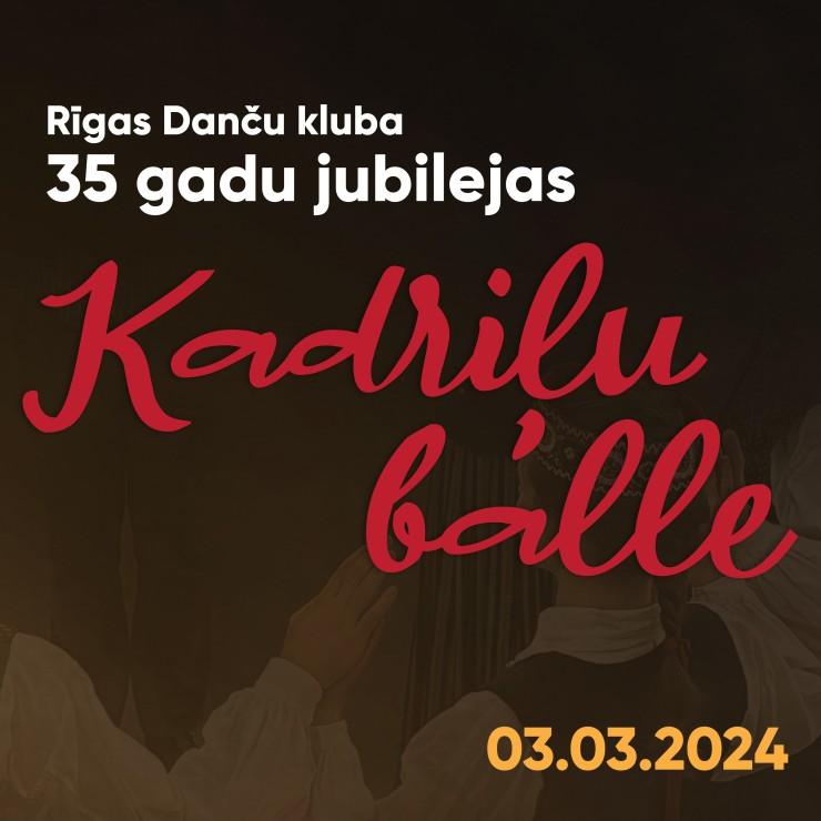 Izrādes "Rīgas Danču kluba 35 gadu jubilejas Kadriļu balle" attels