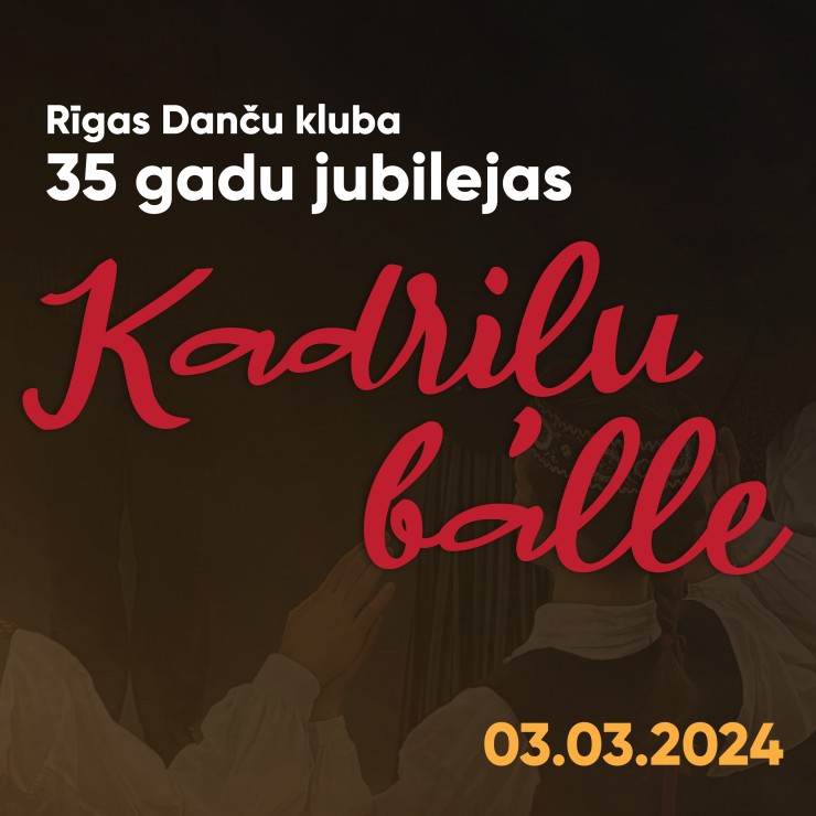Izrādes "Rīgas Danču kluba 35 gadu jubilejas Kadriļu balle" attels