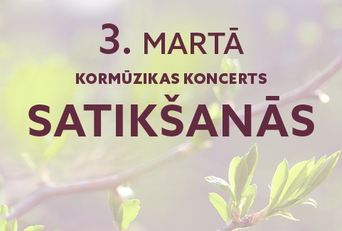 Izrādes "Kormūzikas koncerts SATIKŠANĀS" attels
